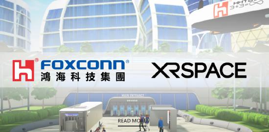  鸿海科技宣布将花费 1 亿美元投资元宇宙厂商 XRSPACE