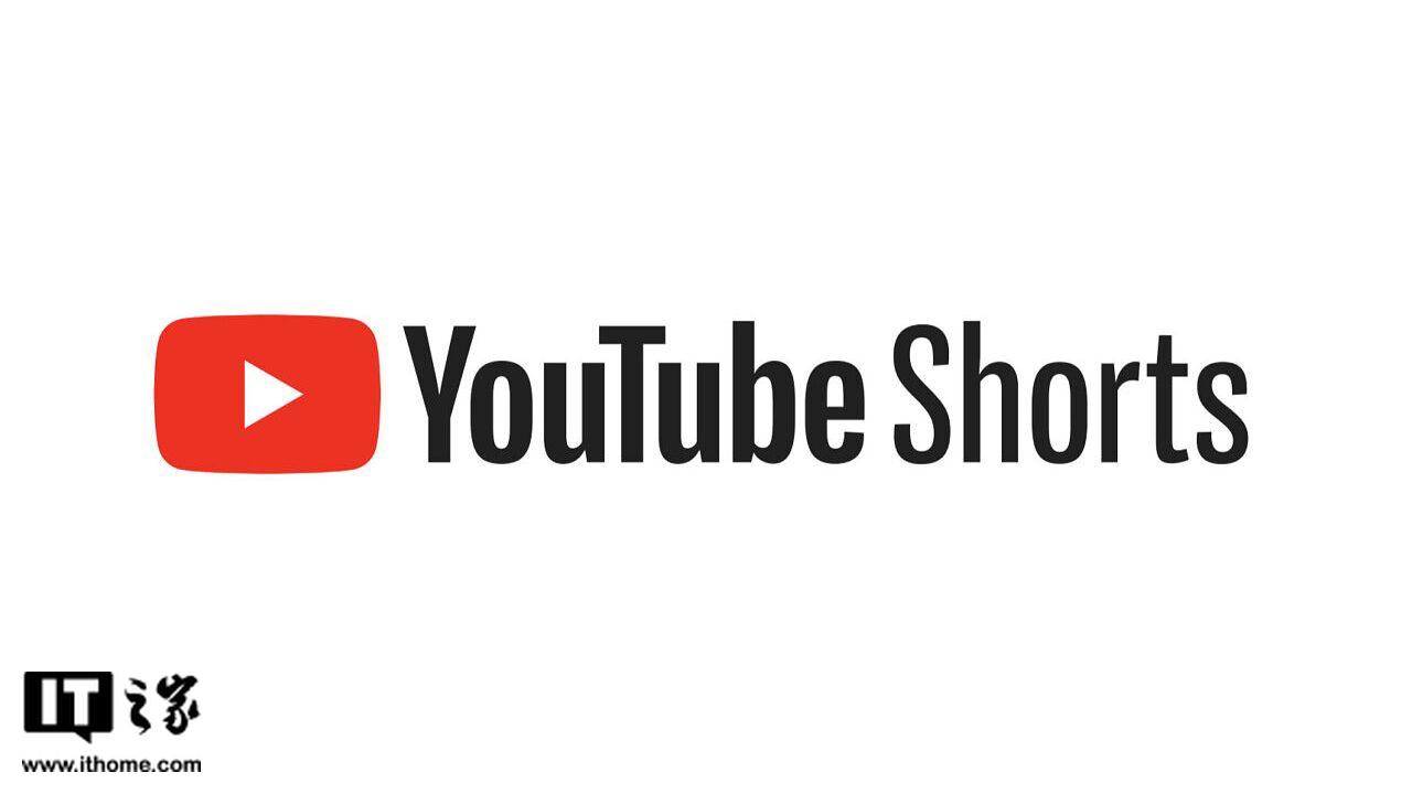 Shorts（谷歌：YouTube Shorts 每月观看人数超 15 亿，逼近 TikTok）
